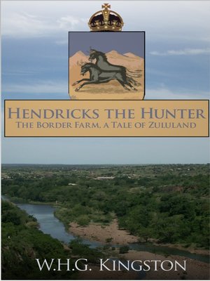 cover image of Hendricks the Hunter
